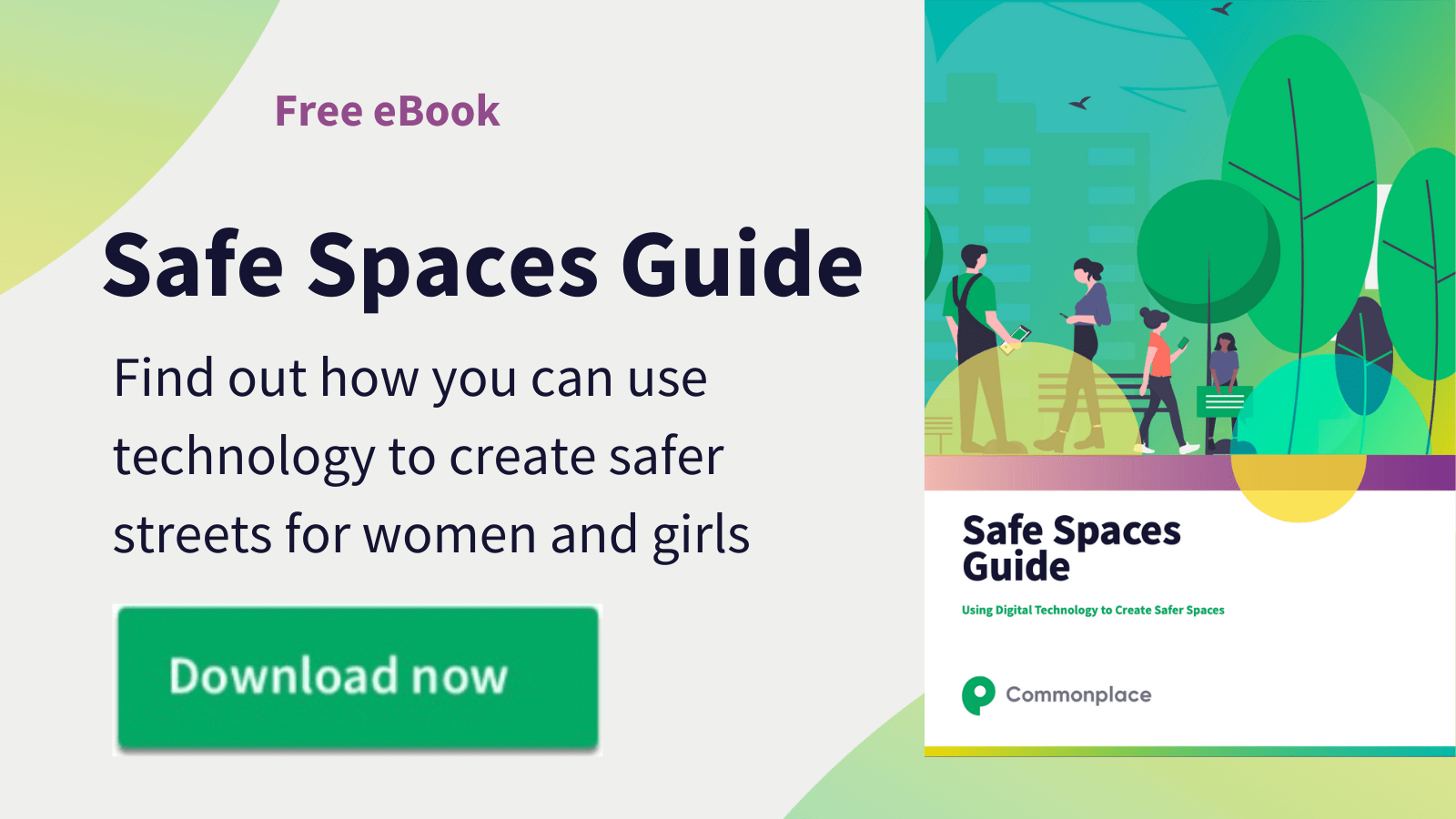 Safer Spaces Commonplace
